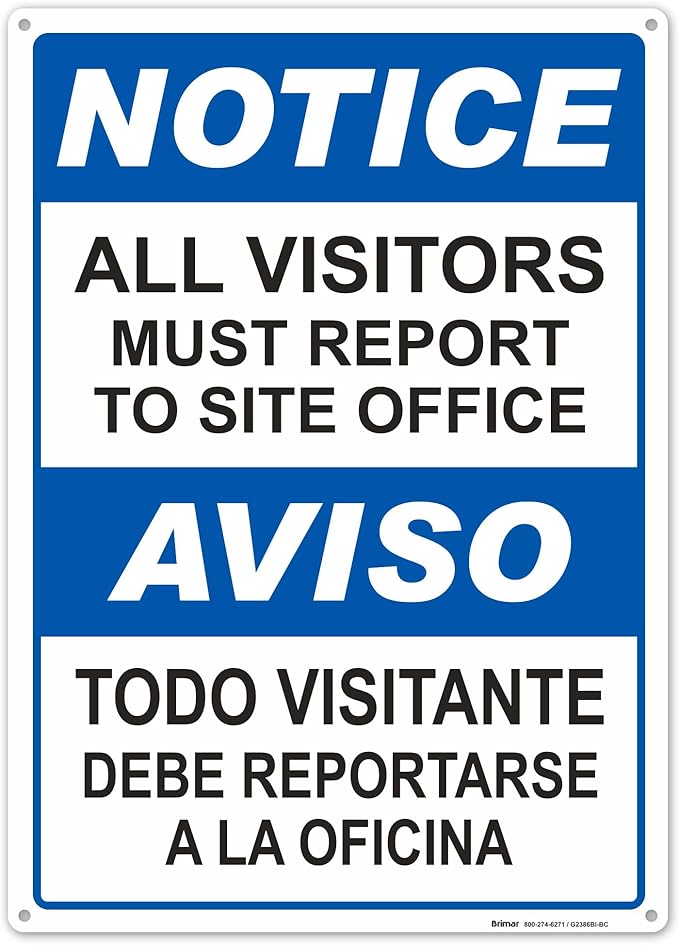 Brimar - 10" x 14" - Bilingual All Visitors Report Site Office Sign - .055″ Polyethylene Plastic - Bold Text And Symbol - Easy Installation