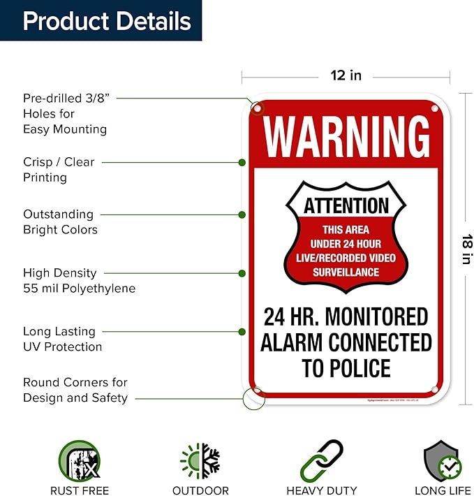 Warning 24 HR. Monitored Alarm Connected To Police Sign, 12x18 Inches, 55 mil thick HDPE (high density polyethylene), Made in USA by My Sign Center