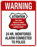 Warning 24 HR. Monitored Alarm Connected To Police Sign, 24x30 Inches, 55 mil thick HDPE (high density polyethylene), Made in USA by My Sign Center