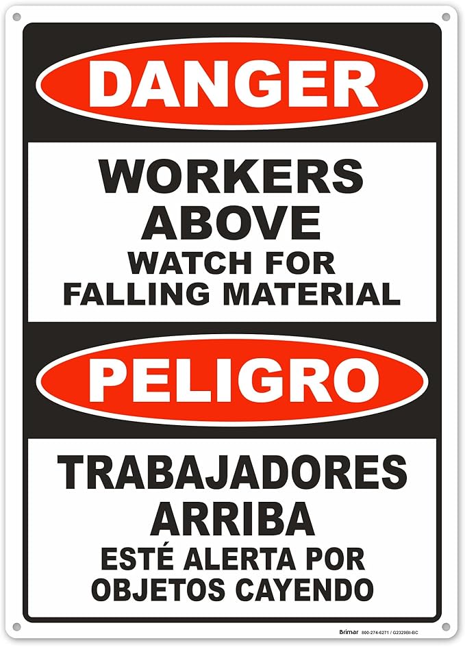 Brimar - 10" x 14" - Bilingual Workers Above Watch For Falling Material Sign - .055″ Polyethylene Plastic - Bold Text And Symbol - Easy Installation