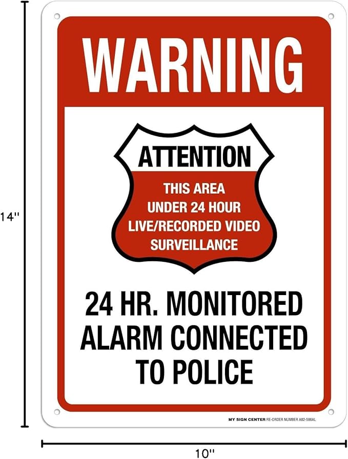 Warning 24 HR. Monitored Alarm Connected To Police Sign, 10x14 Inches, Rust Free .040 Aluminum, Fade Resistant, Made in USA by My Sign Center