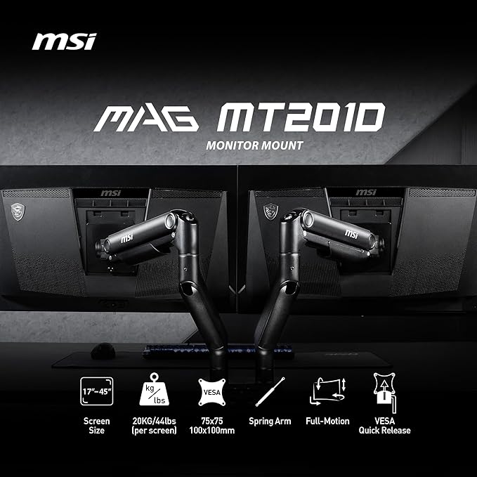 MSI MAG MT201D - Premium Heavy Duty Dual Monitor Stand Arms, 17-45" Support, VESA Compatible, Adjustable Spring Mount, 44 lbs per Screen, Clamp & Grommet, Quick Release Plate - Black